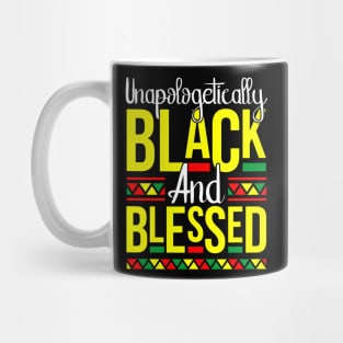 Unapologetically Black & Blessed Melanin Pride Gift Mug